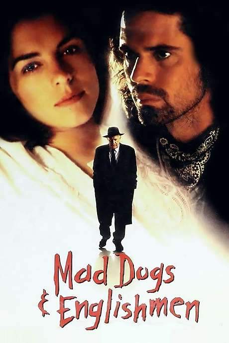 Mad Dogs and Englishmen